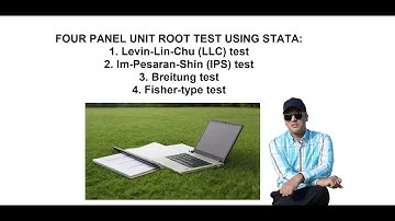 First Generation Panel Unit Root Tests in Stata [LLC, IPS, BREITUNG,FISHER]