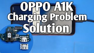 oppo a1k charging port replacement/oppo a1k charging problem solution/error/slow/not charging