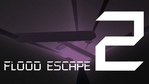 Roblox Flood Escape 2 (Test Map) - Future Ruins (Insane)(Multiplayer)