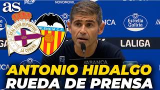 ANTONIO HIDALGO, RUEDA DE PRENSA COMPLETA tras el DEPORTIVO 3-1 VALENCIA | LALIGA