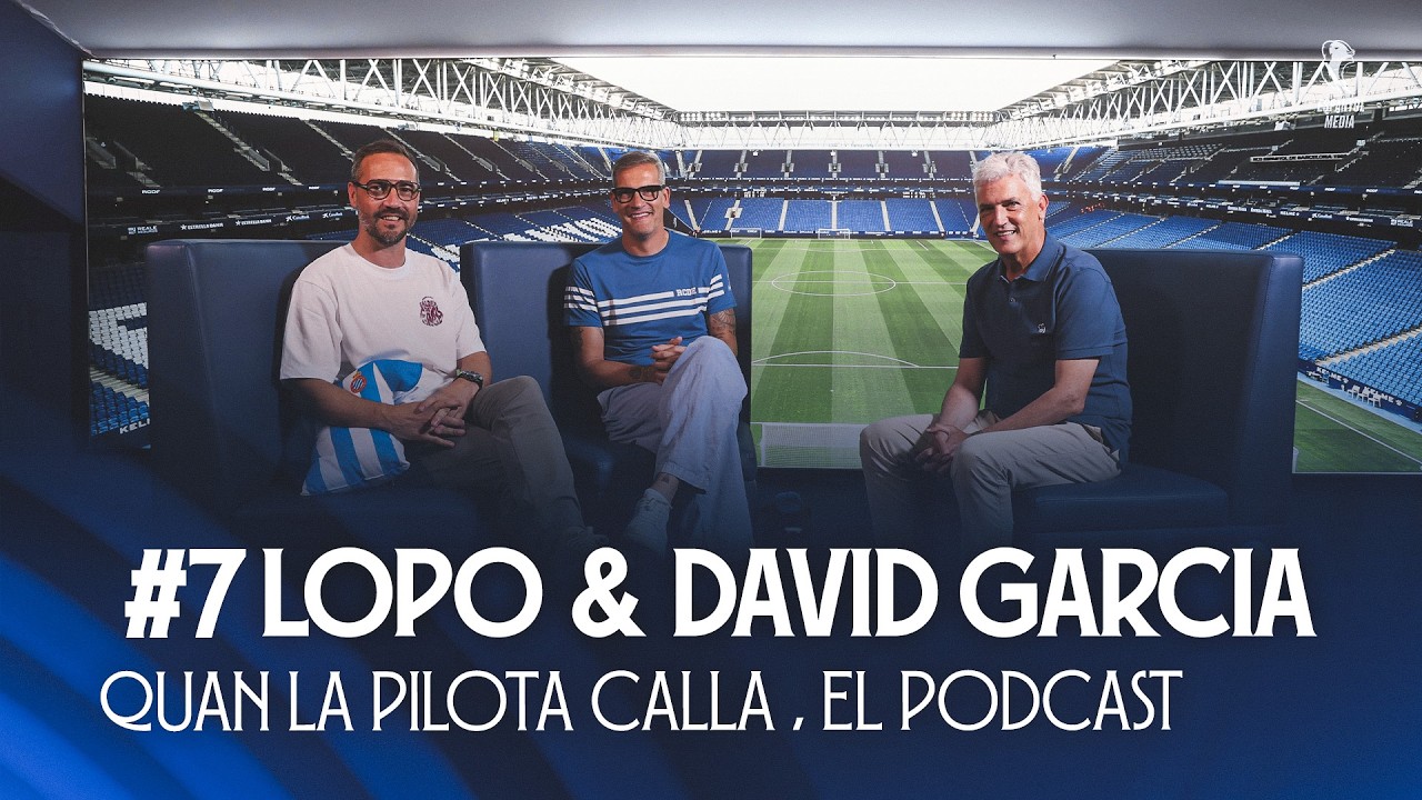 🎙️ QUAN LA PILOTA CALLA #7: Lopo i David Garcia