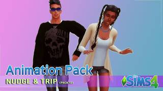🫸 Sims 4 Animation | Walk Nudge or Push & Trip | Pack 13