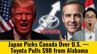 Toyota Pulls $9B from Alabama — Is America Losing Industry?