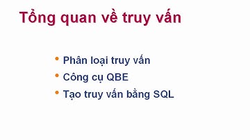 Quản lý sinh viên bằng Access - P2- thiết kế query