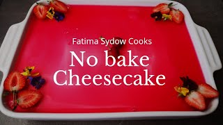 Easy No bake Cheesecake.