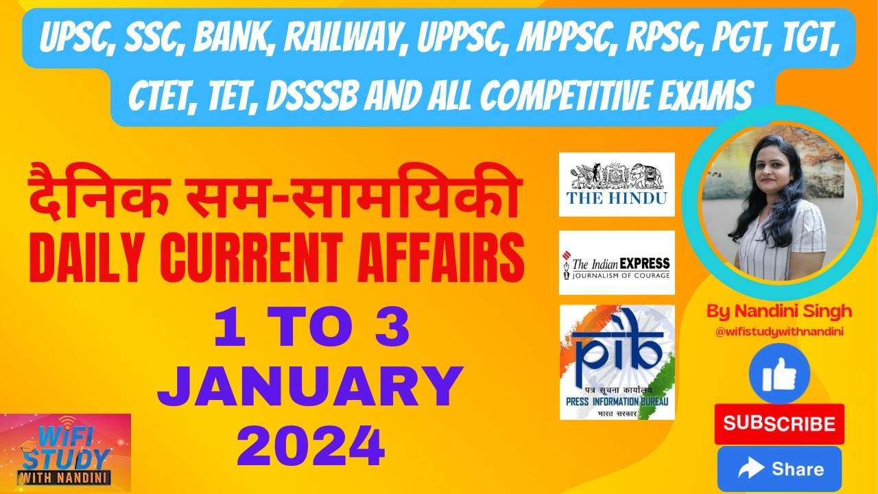 1 to 3 January (जनवरी) 2024 - Daily Current Affairs - दैनिक सम-सामयिकी ...
