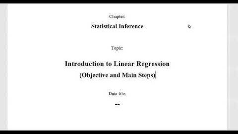 Introduction to Linear Regression (Objective and Main Steps)