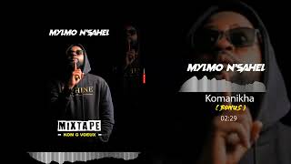 Mylmo N'Sahel - Komanikha ( Audio Officiel )