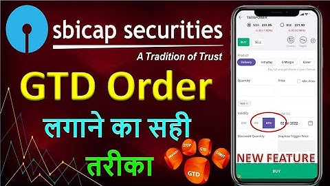 How To Place GTD Order In SBI Securities ! What Is GTD Order ! #SBI