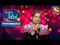 Pawandeep की Top-Notch Singing से हुए Judges Super Impress | Indian Idol Season 12