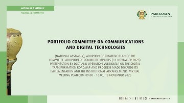 Portfolio Committee on Communications and Digital Technologies, 18 November 2025