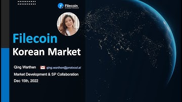 Filecoin Network Day: South Korea | Qing Warthen : Filecoin Korean Market