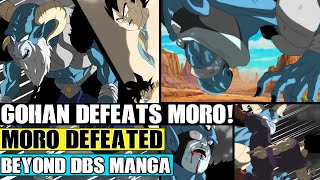 Beyond Dragon Ball Super: Ultimate Gohan Destroys Moro! Moro Spits Out Seven-Three! Pan Vs Moro!