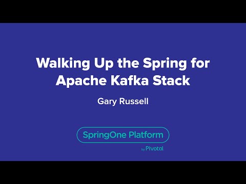 Walking up the Spring for Apache Kafka Stack