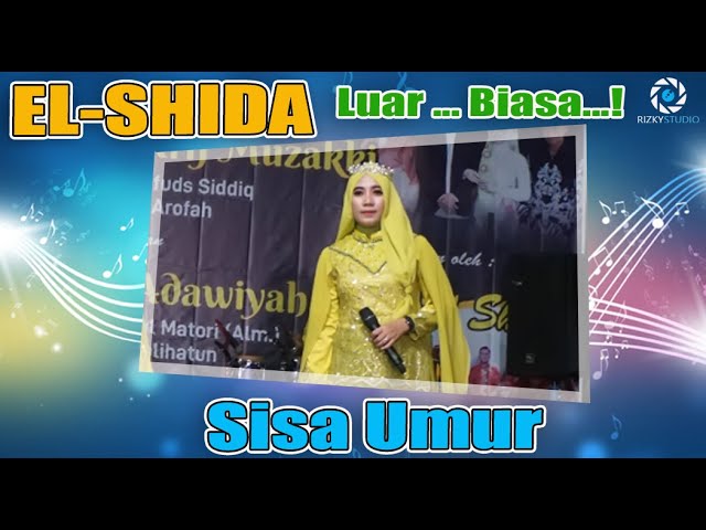 SISA UMUR - EL SHIDA class=