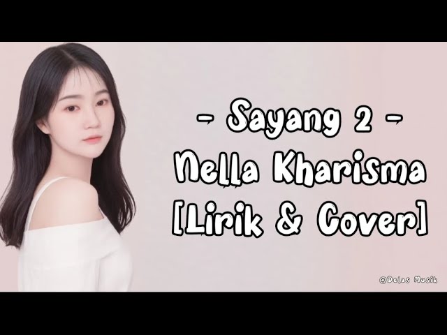 Sayang 2 - Nella Kharisma || Cover By Eika Safitri (Muzike Indonesia) class=