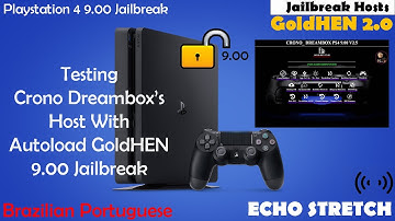 Testing Crono Dreambox’s Host With Autoload GoldHEN 9.00 Jailbreak Brazilian Portuguese