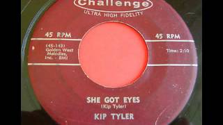 Kip Tyler -  She Got Eyes