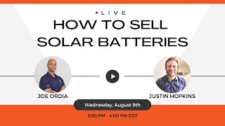 How to Sell Solar Batteries