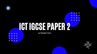 IGCSE ICT Tutorial May June 2016 paper 2 Presentation
