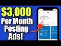 Make $3,000 Per Month Posting Ads Online WorldWide! | How to Make Money Online