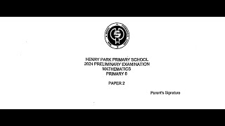 Worked Solution Singapore PSLE Math 2024 Henry Park Primary Prelim Paper 2 Question 11 Percentage