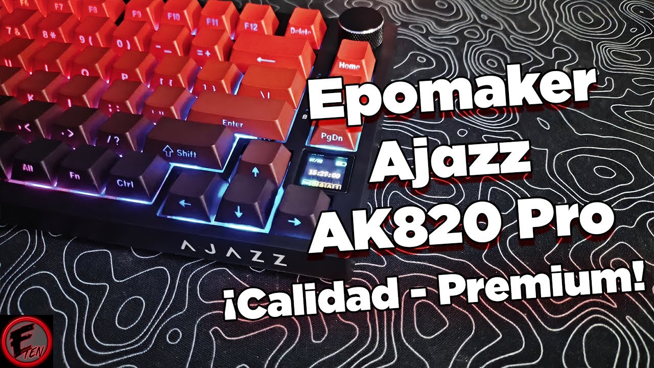 EL MEJOR TECLADO GAMER DE TODOS - ft. Epomaker Ajazz ak820 pro