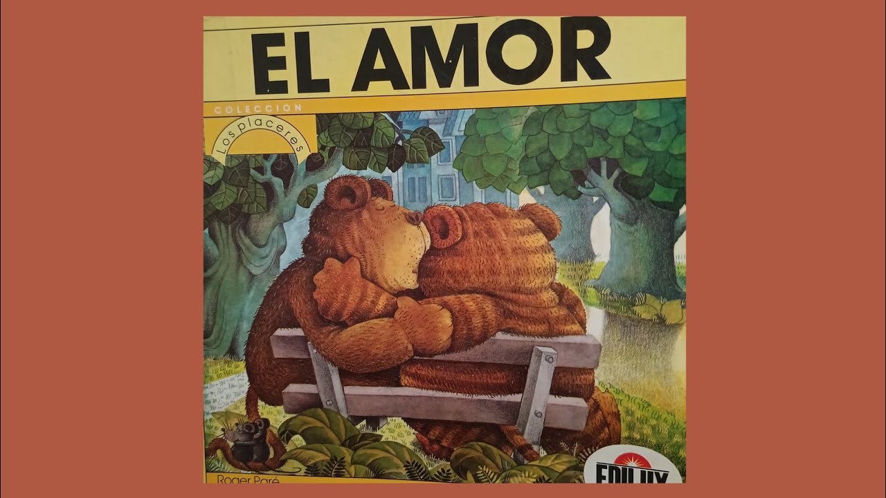 El amor-Roger Paré|Cuentos de valores para niños|Cuentos de animales