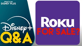 Could Disney Buy Roku? | Whats On Disney Plus Q&A