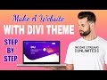 How To Make A Wordpress Website With Divi Theme