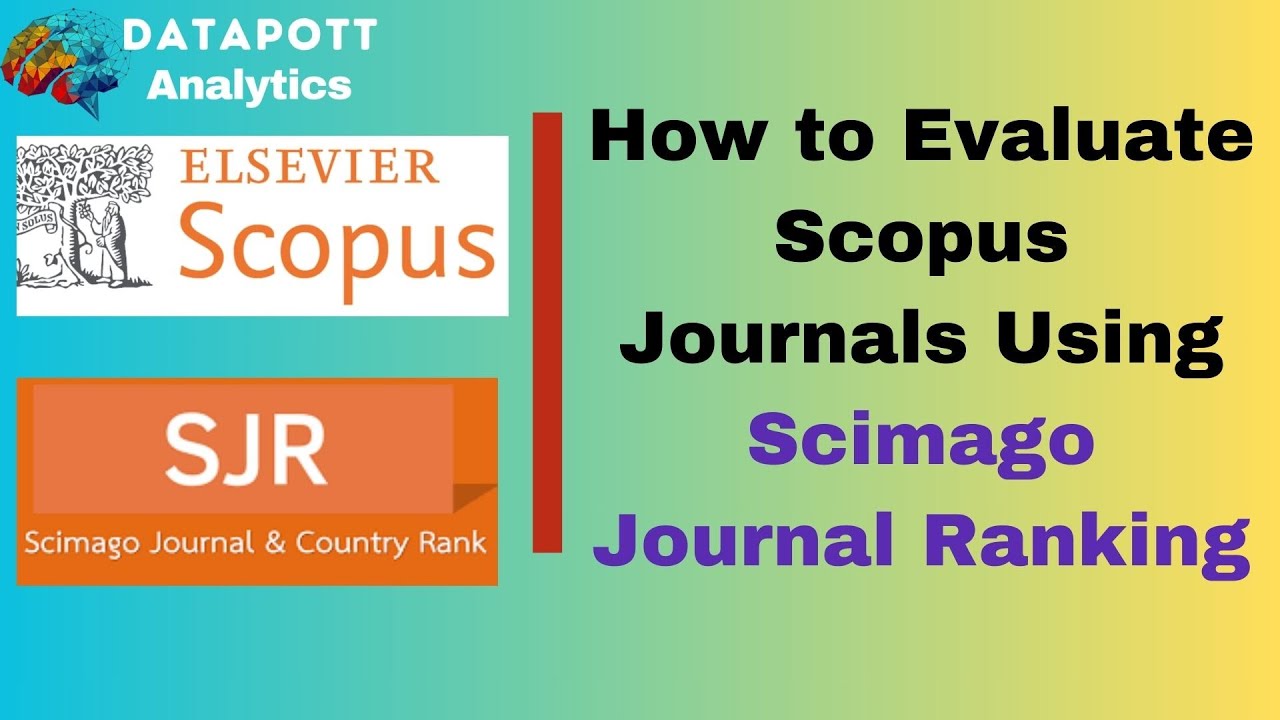 How to Evaluate Scopus Journals Before Publishing a Manuscript || # ...