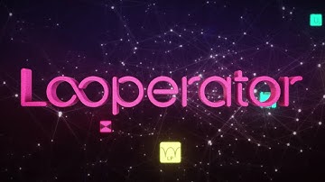 Looperator Tutorial 2