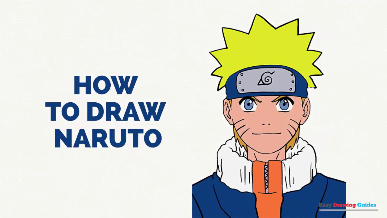 How to Draw Naruto in a Few Easy Steps, Easy Drawing Guides