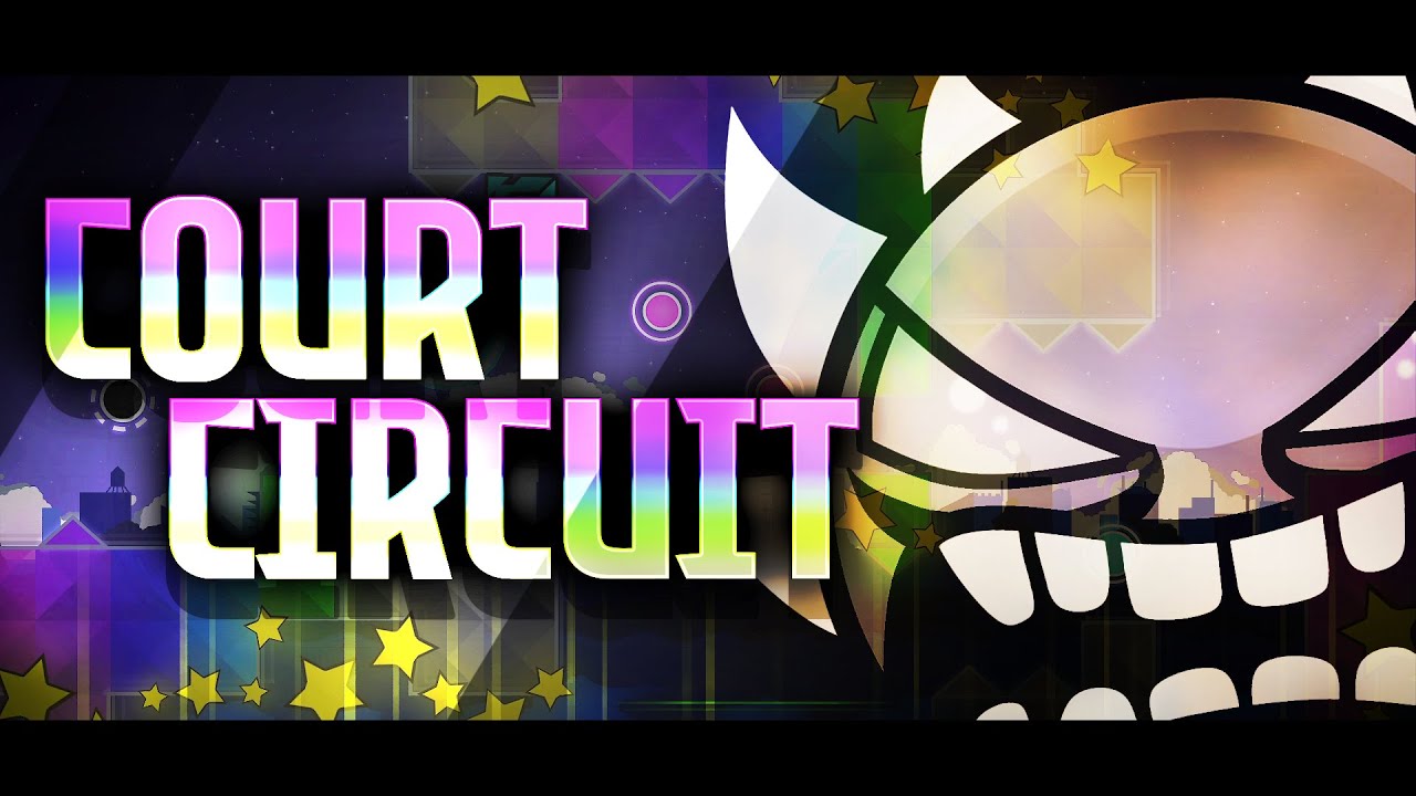 "COURT CIRCUIT" 100% [EXTREME DEMON] (Geometry Dash)
