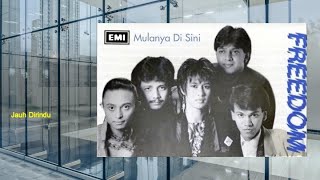 Download Lagu Jauh Dirindu - Freedom (Official Audio) MP3 Download Lagu Jauh Dirindu - Freedom (Official Audio) MP3