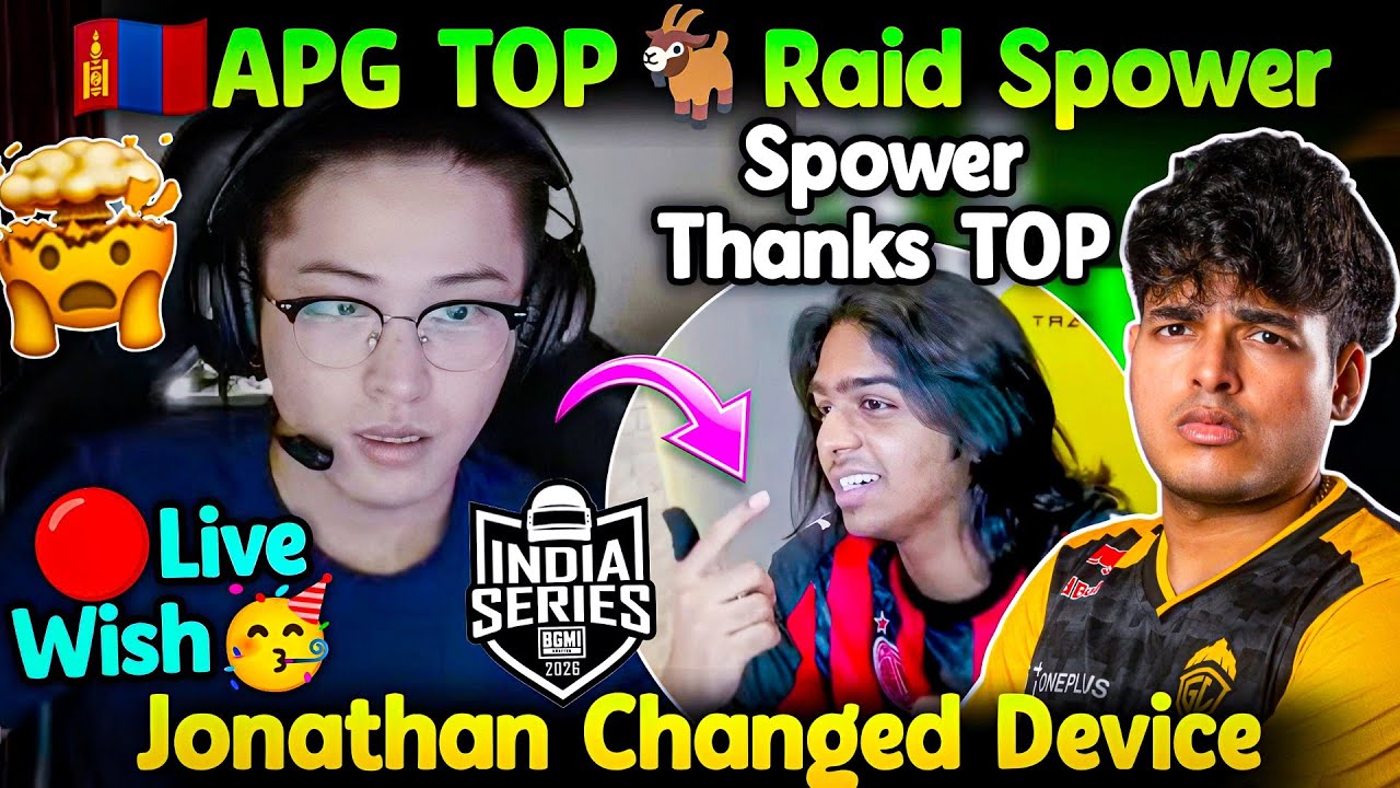🇲🇳APG TOP Raid Spower🤯Live Wish🥳 Spower Thanks TOP🫂 Jonathan Vs Clutchgod 1v1🥶