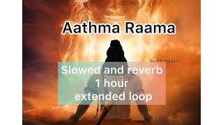 Aathma Rama ॥Slowed and Reverb॥ extended..1 hour loop #lordrama #slowedandreverb #loop