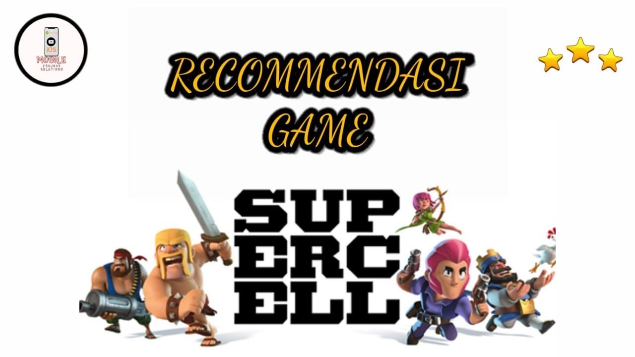 REKOMENDASI GAME BUATAN SUPERCELL