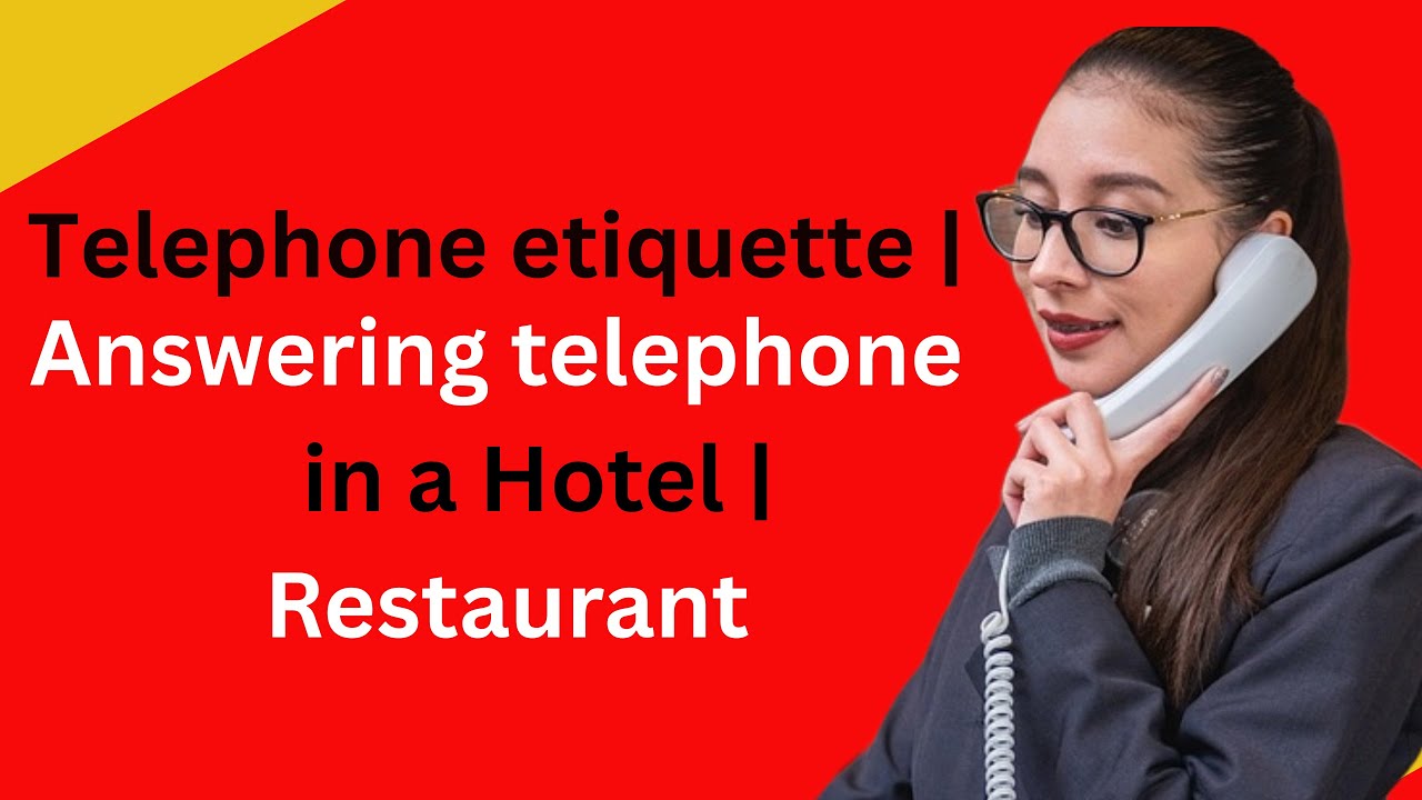 Telephone etiquette l Answering phone in a restaurant