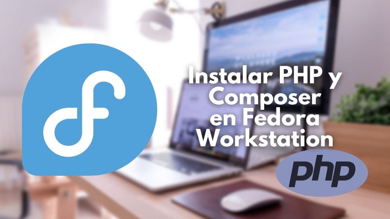 05 Instalar PHP y Composer en Fedora - YouTube