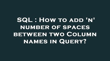SQL : How to add 