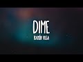 Ramón Vega Dime Letra Lyrics mp3