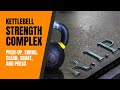 Kettlebell widowmaker strength complex