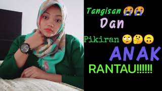 Lagu Anak Rantau - RINDU AYAH dan IBU 😭😭