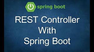 REST Controller with Spring Boot