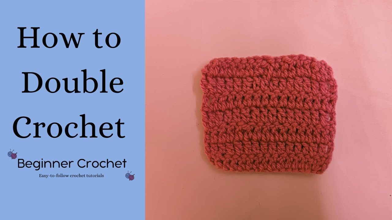 How to double crochet YouTube
