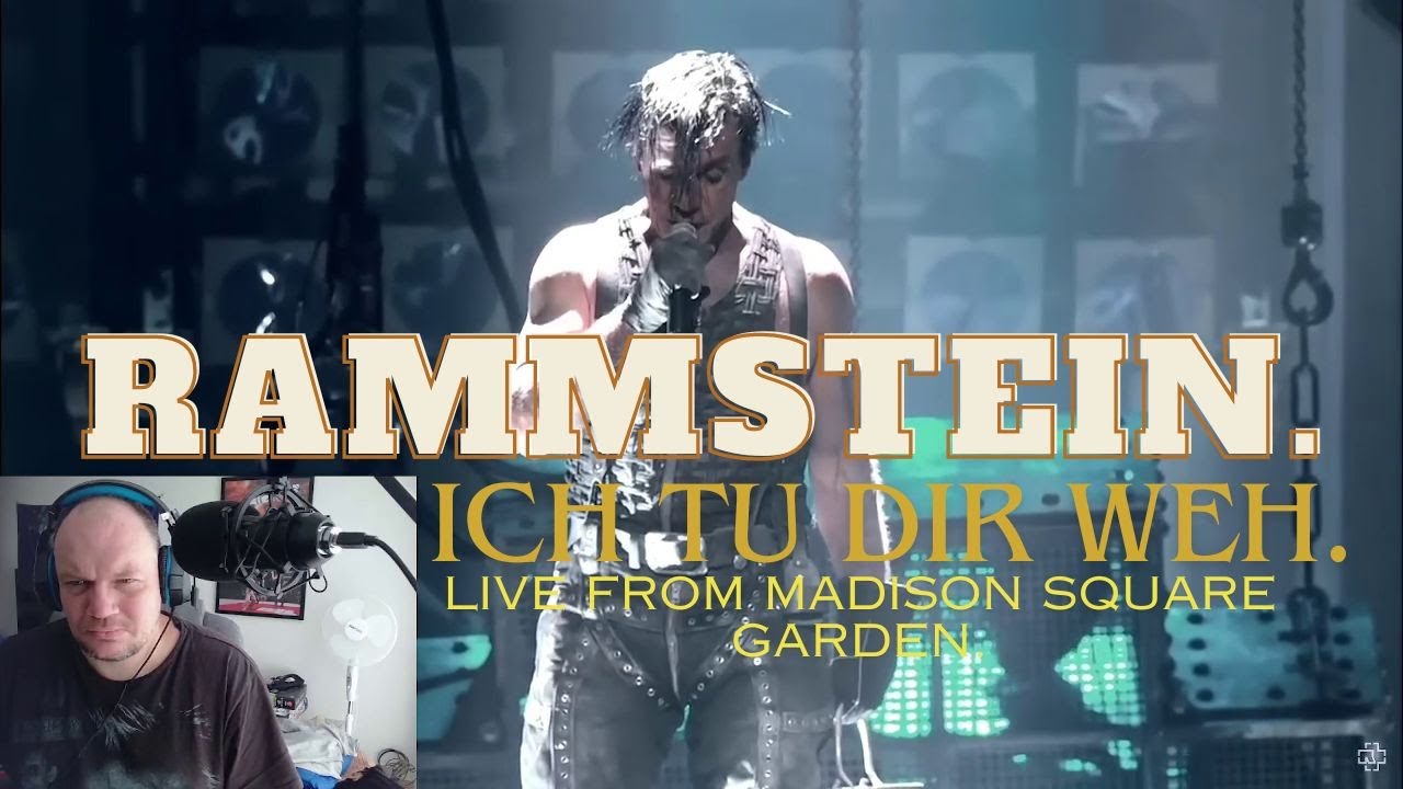 FIRST TIME REACTION Rammstein - Ich Tu Dir Weh (Live from Madison
