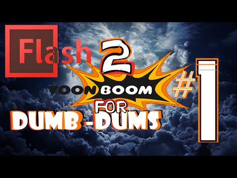 Flash 2 Toonboom 4 Dumb-Dums-The Basics-EP1
