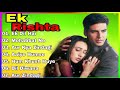 Ek Rishtaa Movie All Songs | Hindi Movie Song | Akshay Kumar, Karisma Kapoor