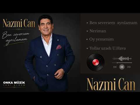 Nazmi CAN '' Ben Seversem Ayrılamam '' 2026